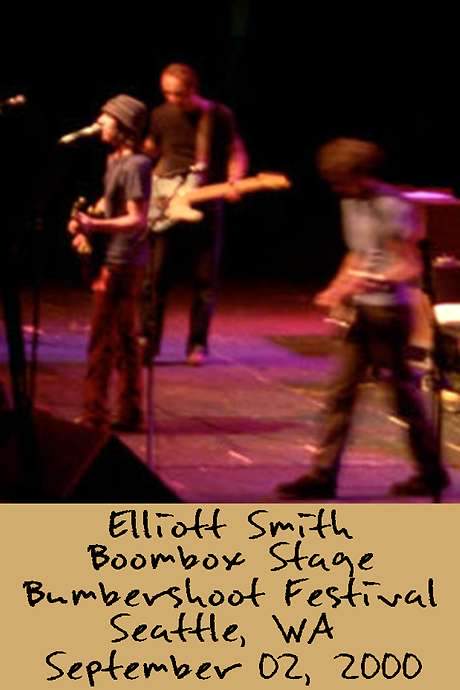 Elliott Smith: Live at Bumbershoot Festival 2000